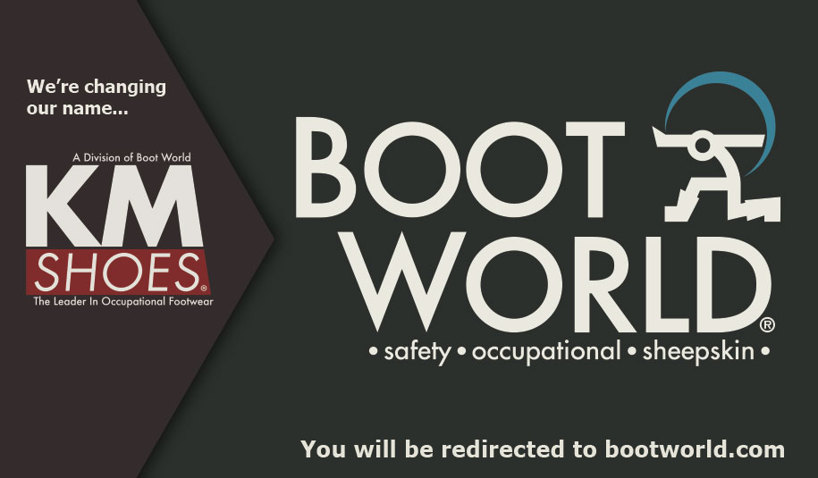 KM SHOES IS NOW BOOT WORLD